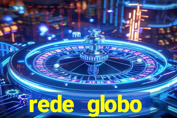 rede globo absolutamente tudo